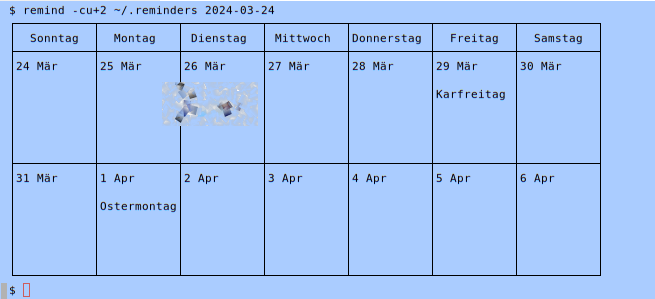 Screenshot eines Terminals mit blauem Hintergrund. Gezeigt ist die Kommandozeile remind -cu+2 ~/.reminders 2024-03-24 und ein ASCII-Kalender, in dem Karfreitag und Ostermontag markiert sind.